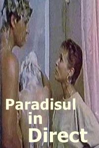 Paradisul in direct