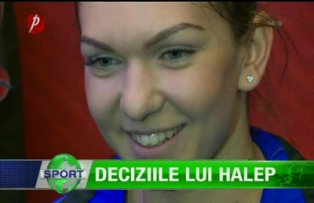 Deciziile lui Halep