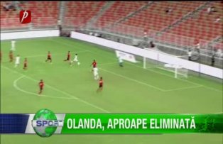 Olanda, aproape eliminată