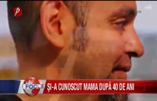 Si-a cunoscut mama dupa 40 de ani