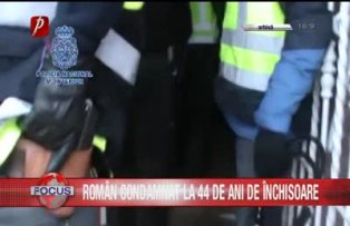 Roman condamnat la 44 de ani de inchisoare
