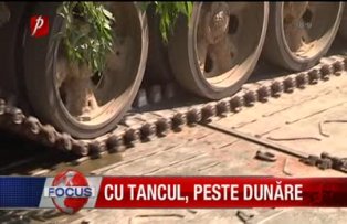 Cu tancu peste Dunare