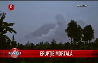 Erupţie mortală