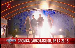 Cronica Cârcotaşilor de la ora 20.15