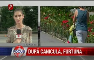 Dupa canicula furtuna