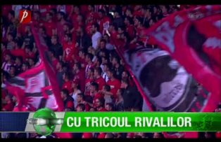 Cu tricoul rivalilor