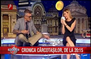 Cronica Cârcotaşilor de la ora 20.15