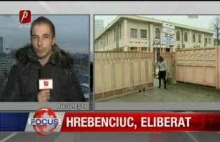 Hrebenciuc eliberat