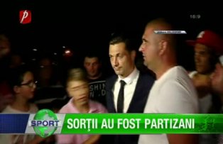 Sorţii au fost Partizani
