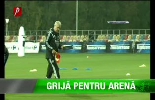 Grijă pentru Arenă