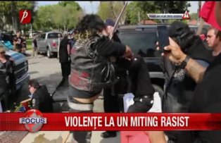 Violente la un miting rasist