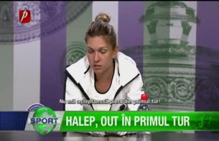 Halep, out în primul tur
