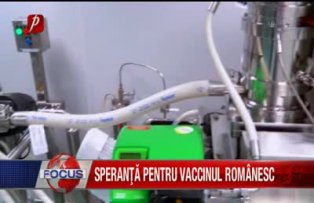 Sperante pentru vaccinul Romanesc