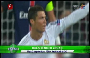 Ibra şi Ronaldo, absenţi