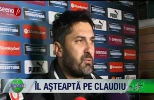 Îl aşteaptă pe Claudiu