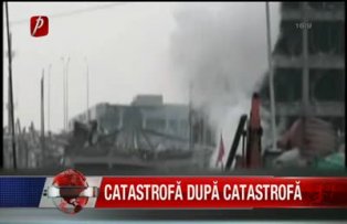 Catastrofă după catastrofă