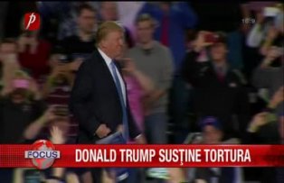 Donald Trump sustine tortura