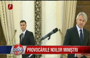 Provocarile noilor ministri