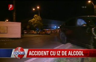 Accident cu iz de alcool
