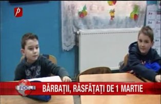 Bărbaţii, răsfăţaţi de 1 martie