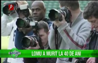 Lomu a murit la 40 de ani