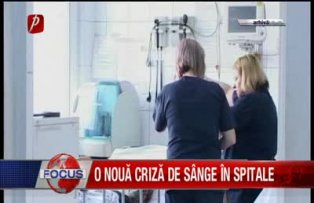 O noua criza de sange in spitale