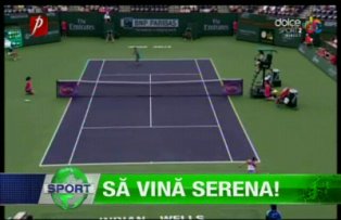 Să vină Serena!