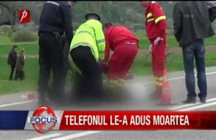 Telefonul le-a adus moartea
