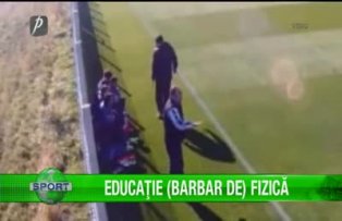 Educaţie (barbar de) fizică
