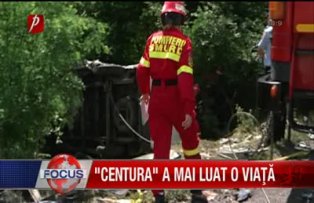 Centura a mai luat o viata