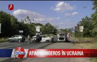 Atac sangeros in Ucraina