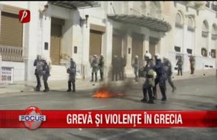 Greva si violente in Grecia