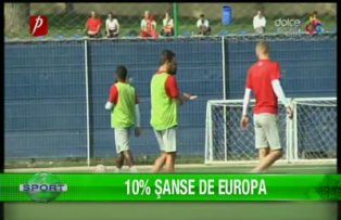 10% şanse de Europa