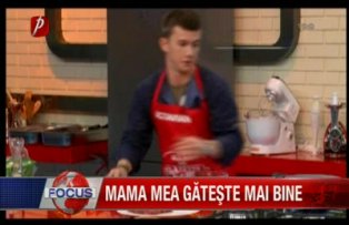 Mama mea gateste mai bine