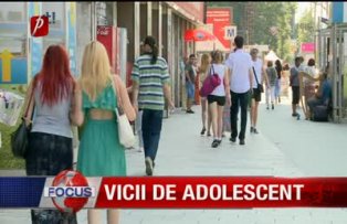 Vicii de adolescent