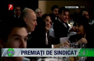 Premiaţi de sindicat