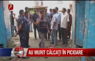 Au murit calcati in picioare