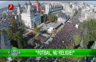 Fotbal, nu religie!"