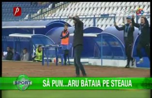 Să pun...aru bătaia pe Steaua