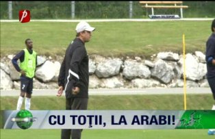 Cu toţii, la arabi!