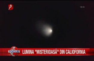 Lumina misterioasa din California
