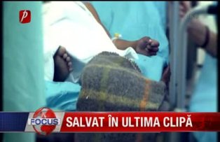 Salvat in ultima clipa