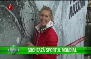 Şarapova şochează sportul mondial