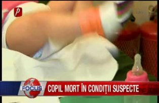 Copil mort in conditii suspecte