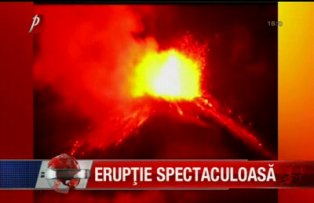 Eruptie spectaculoasa