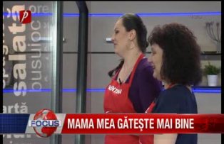 Mama mea gateste mai bine