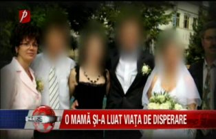 O mama s-a sinucis de disperare