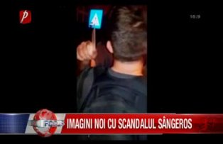 Imagini noi cu scandalul sangeros