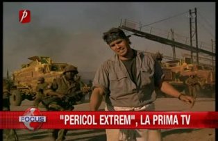 Pericol extrem" la Prima Tv