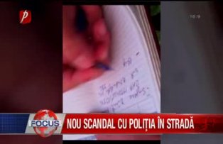 Nou scandal cu politia in strada